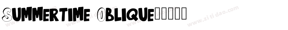 Summertime Oblique字体转换